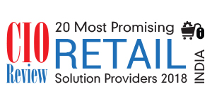 20 Most Promising Retail Solution Providers – 2018